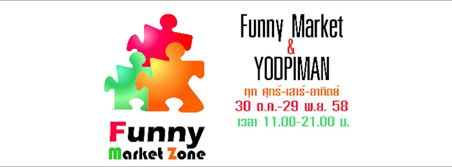 Funny Market Zone at Yodpiman River Walk EP1 Zipevent