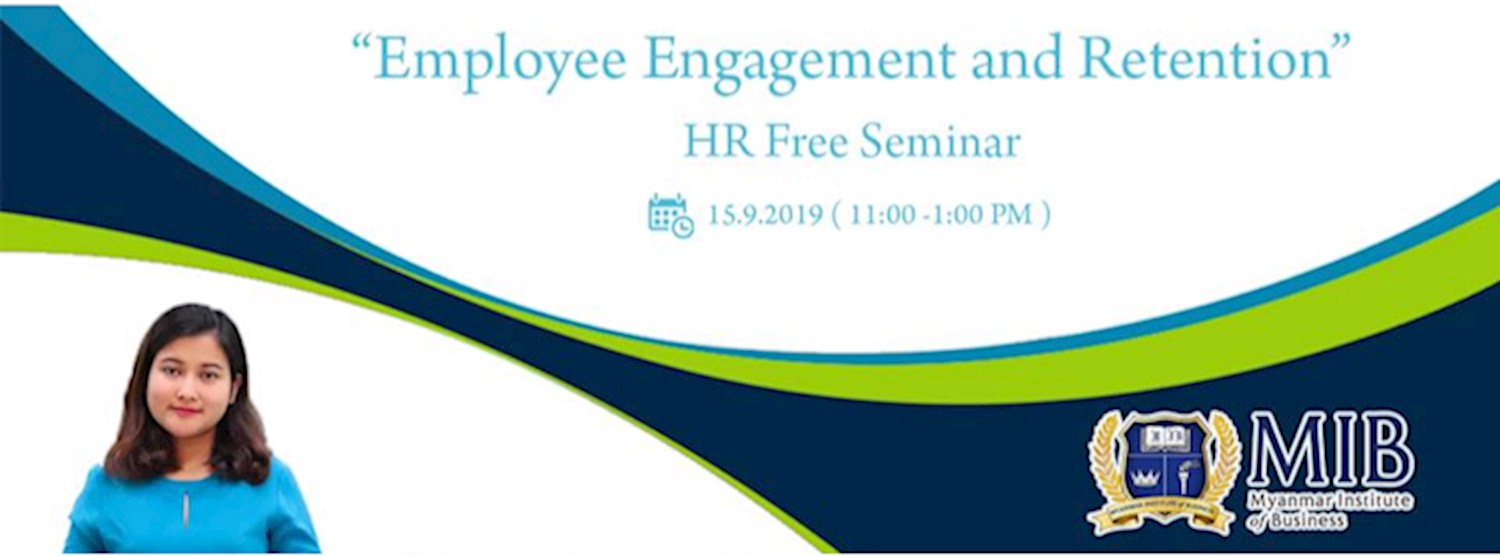 HR Free Seminar ( Employee Engagement and Retention ) Zipevent