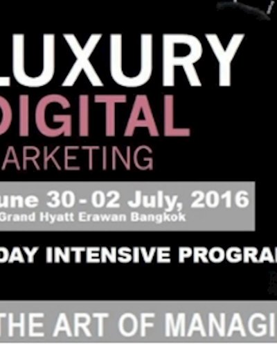 LUXURY DIGITAL MARKETING 2016 (3-DAY INTENSIVE PROGRAM) Zipevent
