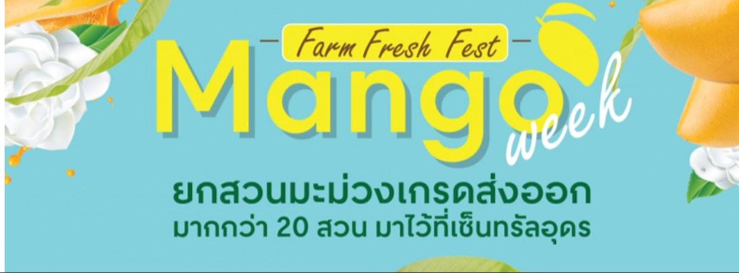 Farm Fresh Fest Mango Week Zipevent