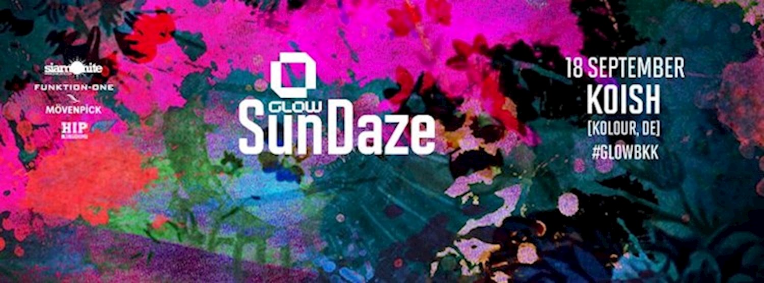 GLOW SunDaze w/ Koish All Night Long Zipevent
