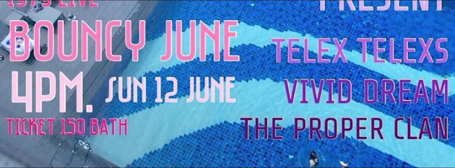 1979Live//Bouncy June Zipevent