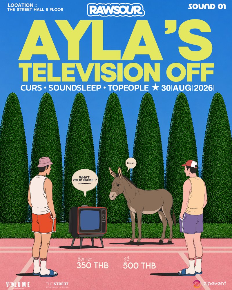 RAWSOUR [SOUND 01] AYLA’s + Television off + CURS + SOUNDSLEEP + Topeople  Zipevent