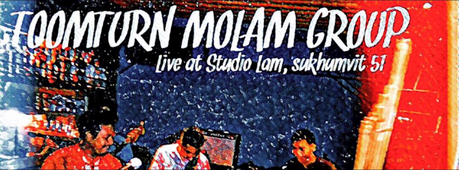 Wed Live Molam : Toomturn Molam Group Zipevent