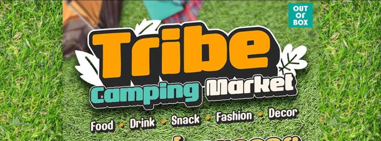 Tribe Camping Market Zipevent