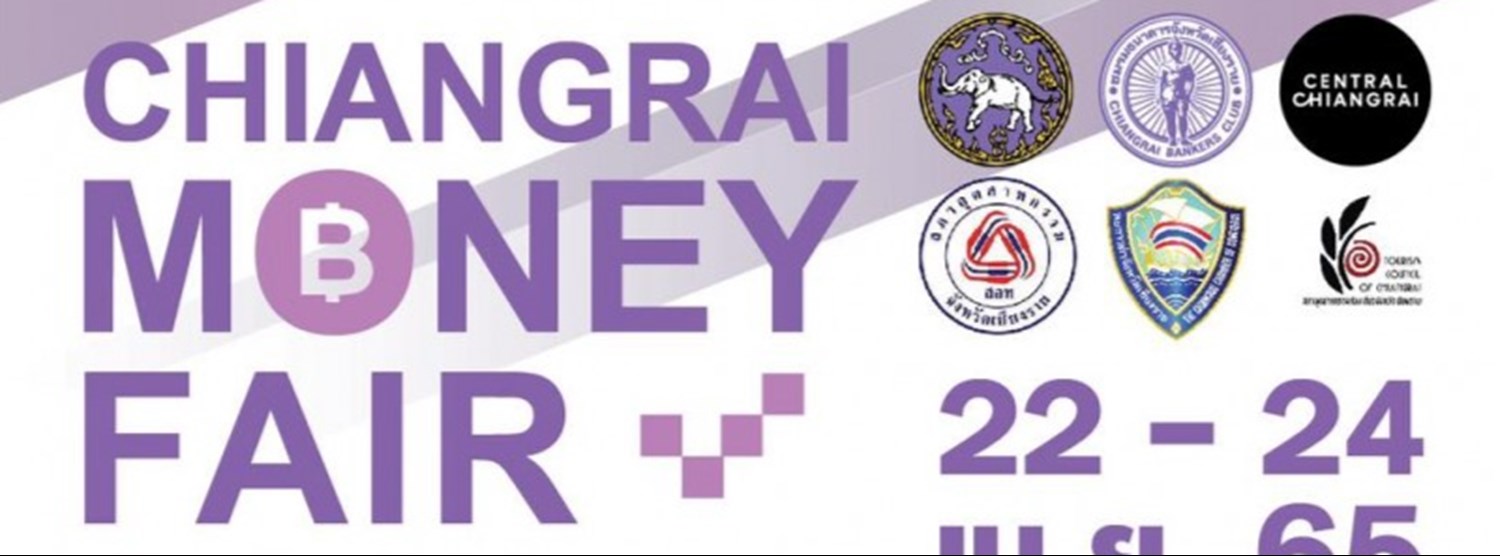CHIANGRAI MONEY FAIR 2022 Zipevent