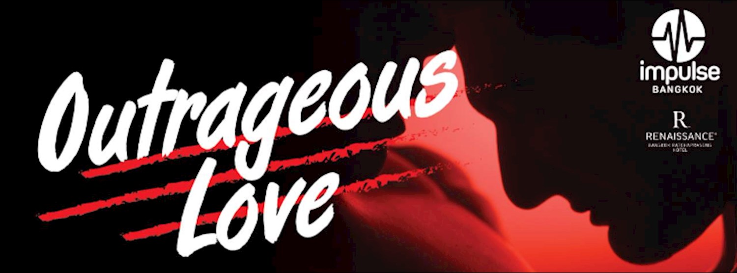 Outrageous Love Zipevent