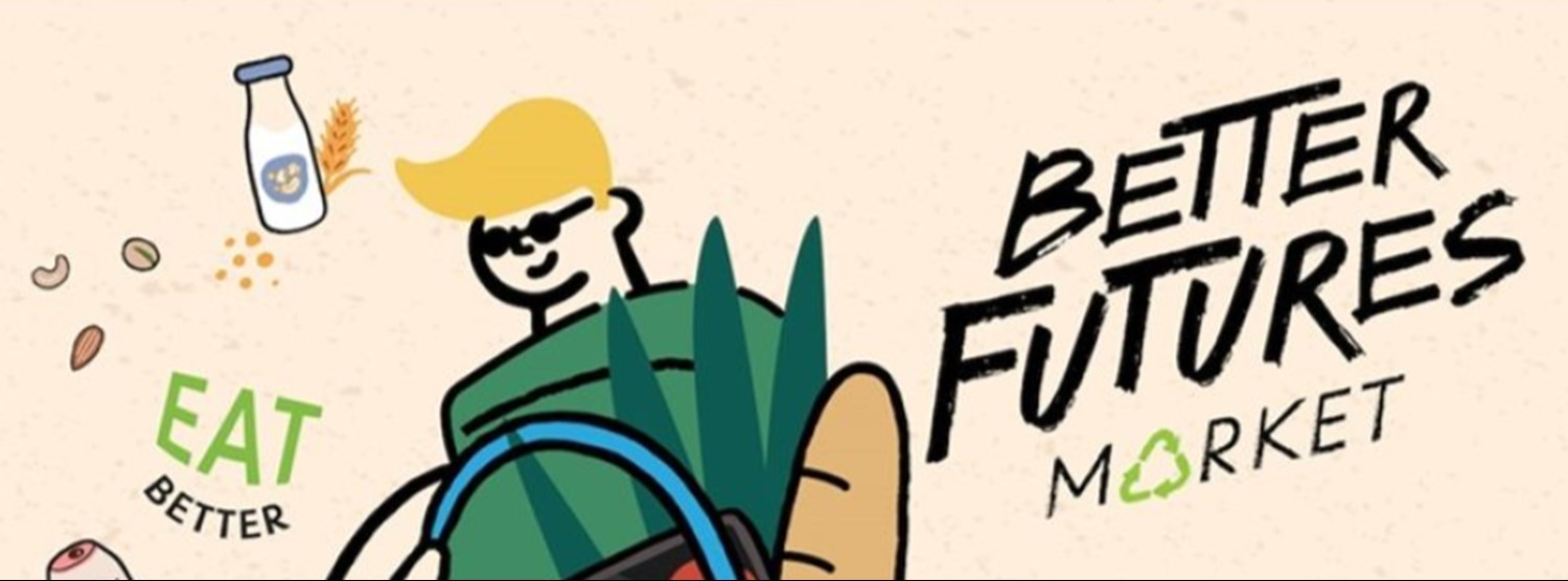 Better Futures Market 2023 Zipevent