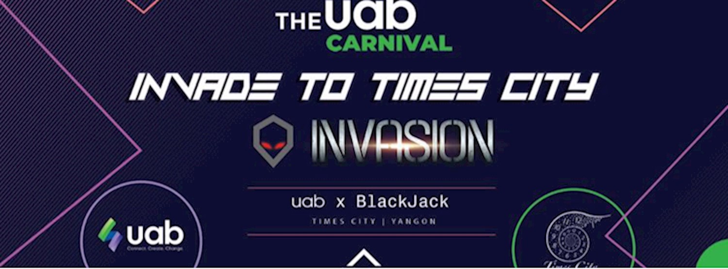uab x BlackJack • INVADE TO TIMES CITY Zipevent