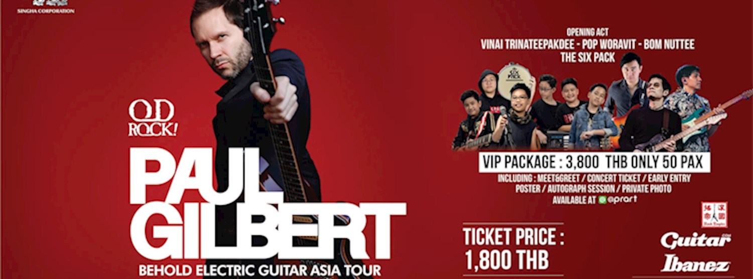 PAUL GILBERT LIVE IN BANGKOK 2019 Zipevent