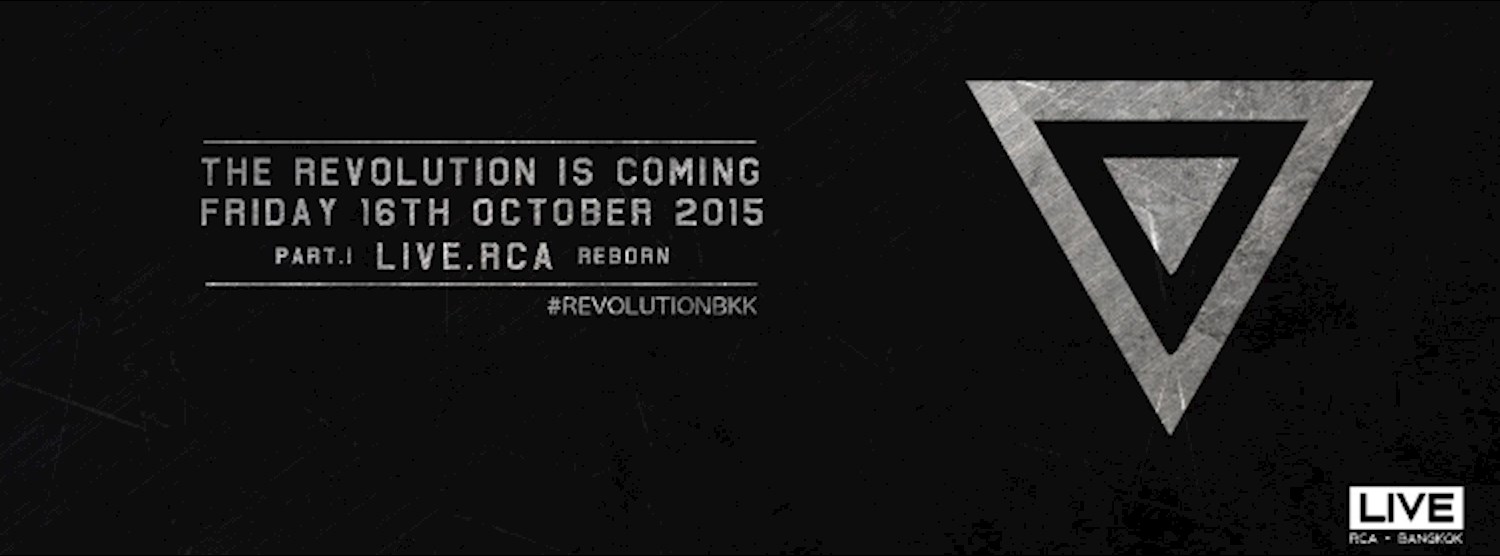 ▼ REVOLUTION @ LIVE.RCA Zipevent