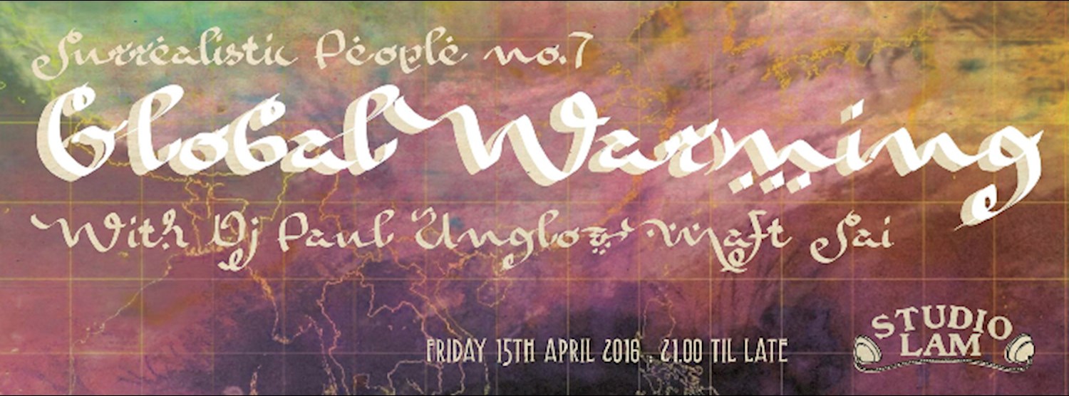 SURREALISTIC PEOPLE NO.7 with DJ Paul Unglo Zipevent