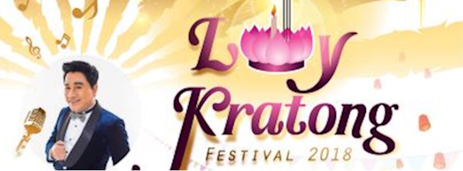 Loy Krathong Festival 2018 @ Jungceylon Zipevent