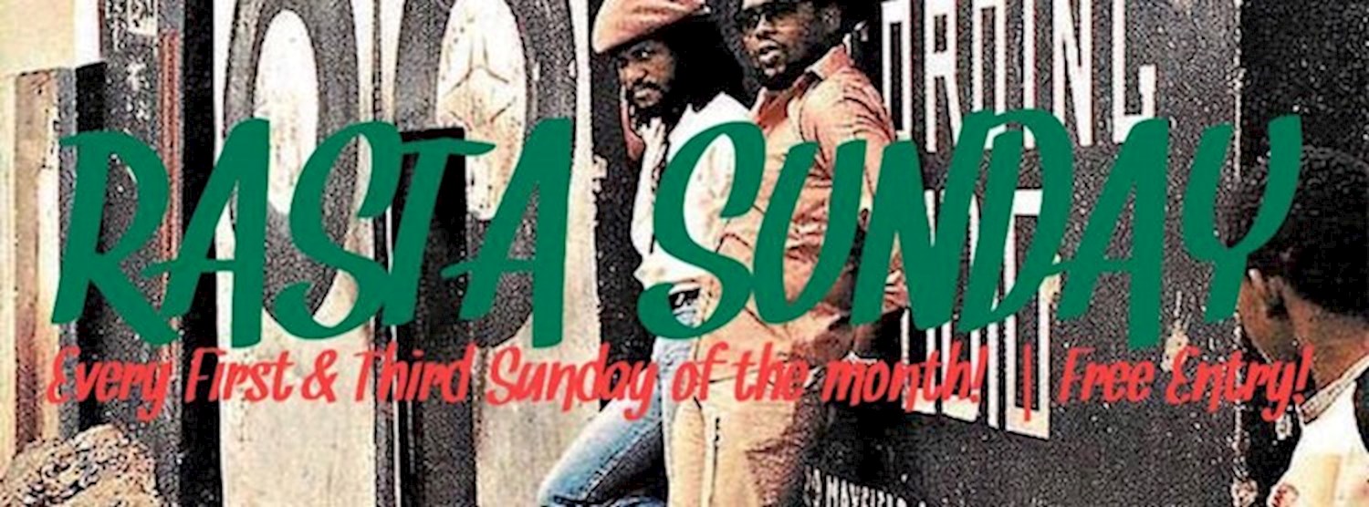 Free Entry : Rasta Sunday : Dj K9 Zipevent