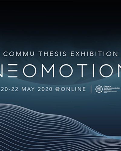 Neomotion : Commu Thesis Exhibition 2020 Zipevent