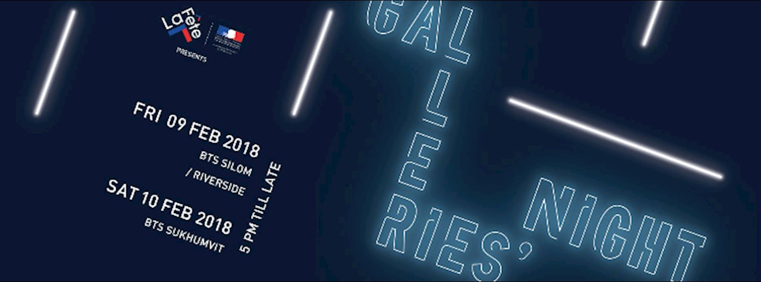 Galleries` Night 2018 - Sathorn 11 Art Space Zipevent