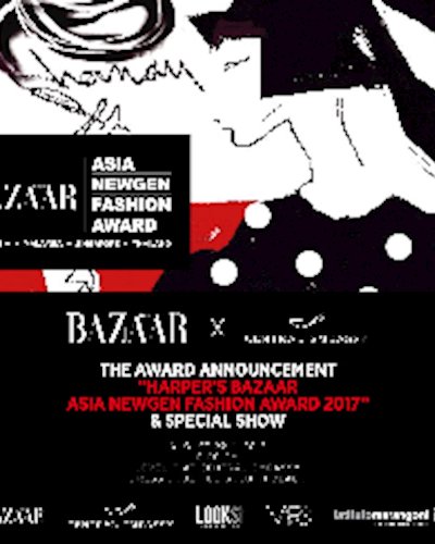 Harper’s Bazaar ASIA NEWGEN FASHION AWARD 2017 Zipevent