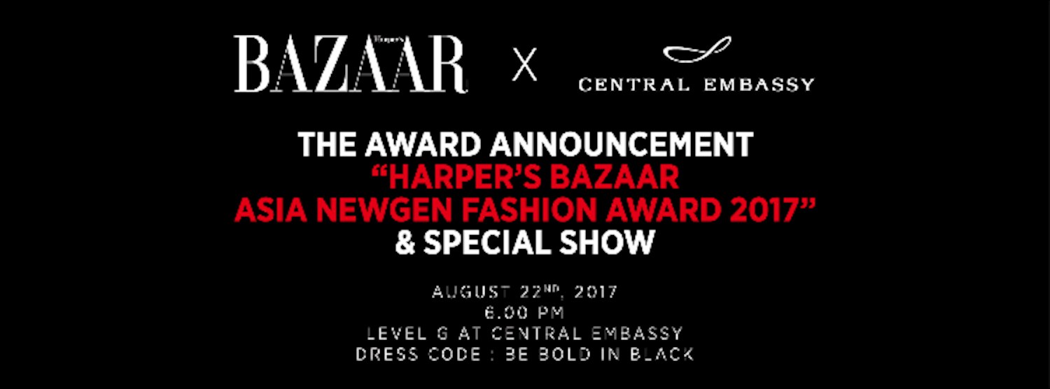 Harper’s Bazaar ASIA NEWGEN FASHION AWARD 2017 Zipevent