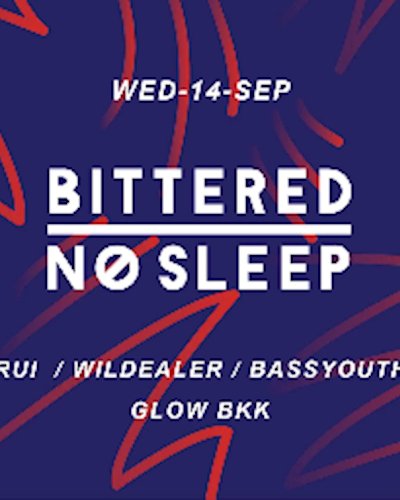 Bittered No Sleep #3 Zipevent