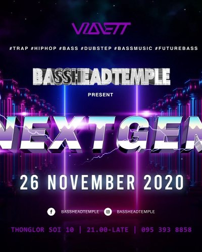 BASSHEADTEMPLE pres. NEXT GEN Zipevent