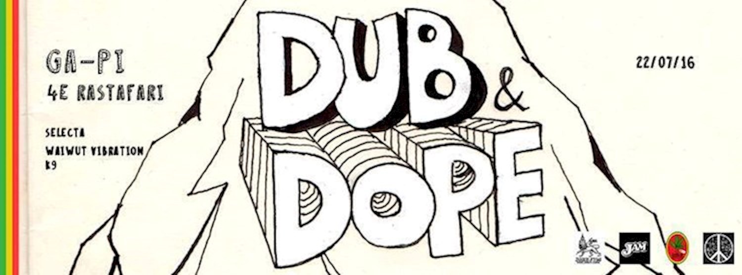 DUB & DOPE Zipevent