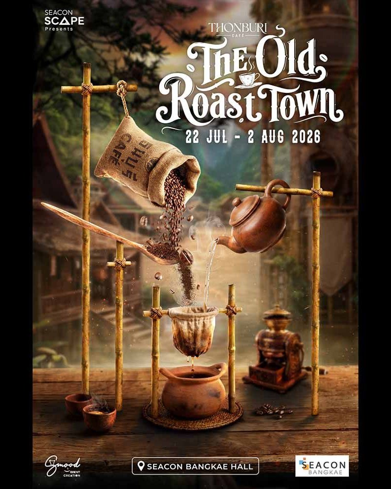 THONBURI CAFÉ 2026 : THE OLD ROAST TOWN Zipevent