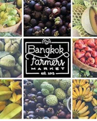 Bangkok Farmer's Market at Gateway Ekkamai Oct 28th - 29th Zipevent