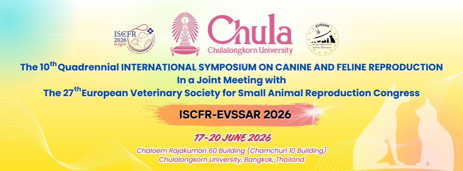 The 10th Quadrennial INTERNATIONAL SYMPOSIUM ON CANINE AND FELINE REPRODUCTION In a Joint Meeting with The 27th European Veterinary Society for Small Animal Reproduction Congress (ISCFR-EVSSAR 2026) Zipevent