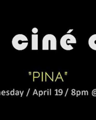 JAM CINÉ CLUB ('Pina', Wim Wenders) Zipevent