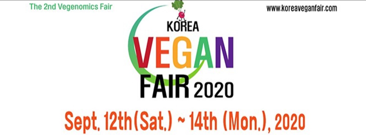 THE 2ND VEGENOMICS FAIR - KOREA VEGAN FAIR 2020 Zipevent
