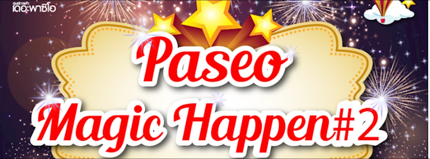 The paseo Magic Happen #2 Zipevent