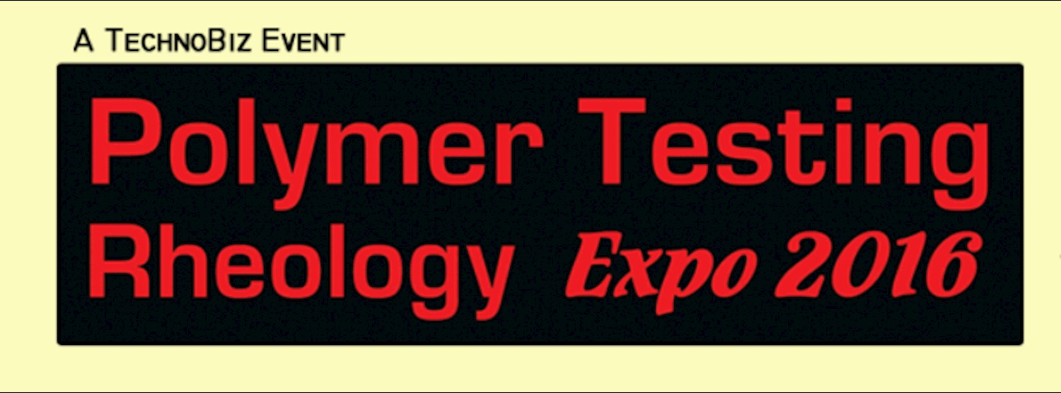 Polymer Testing & Rheology Expo 2016 Zipevent
