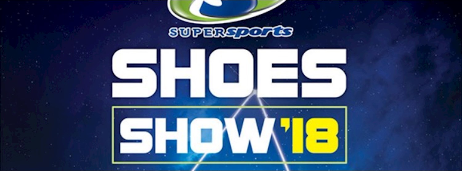 Supersports Shoe Show 2018 Zipevent