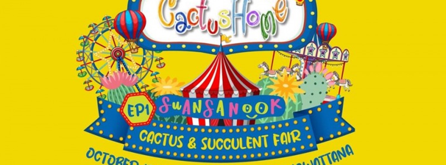 Cactus Home Begins ep1 SUANSANOOK Zipevent