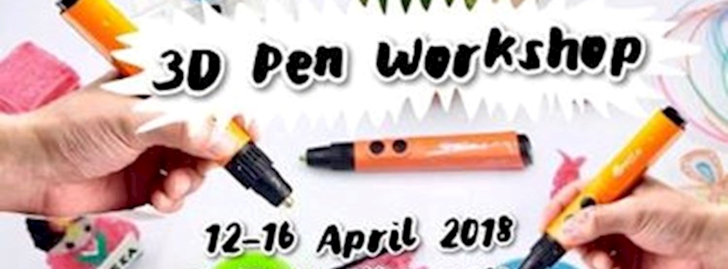 Creative 3D Pen Special Workshop Zipevent