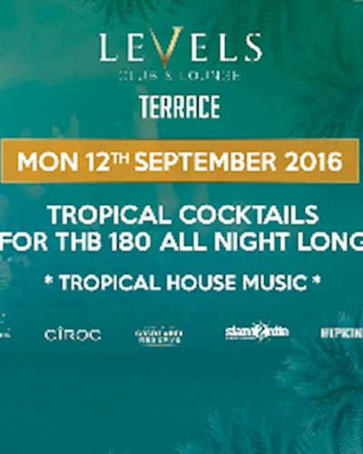Tropical Mondays at Levels Terrace l Monday 12th September 2016 Zipevent