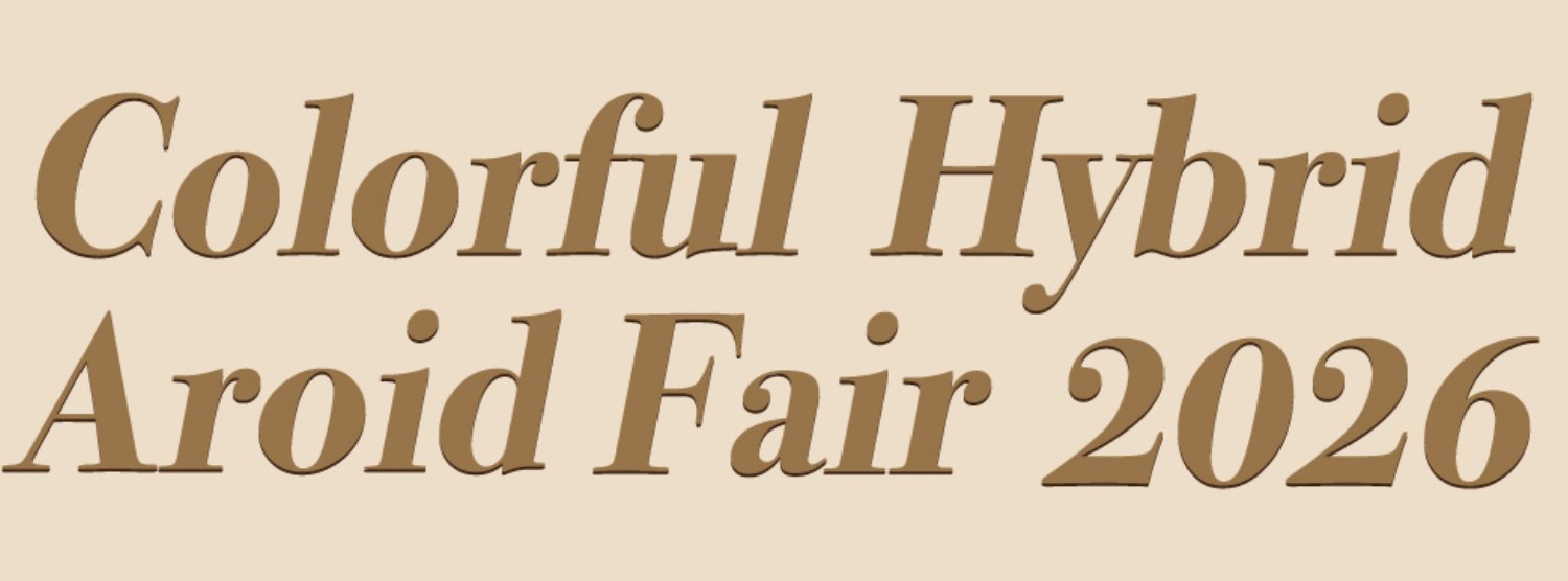 Colorful Hybrid Aroid Fair 2026 Zipevent