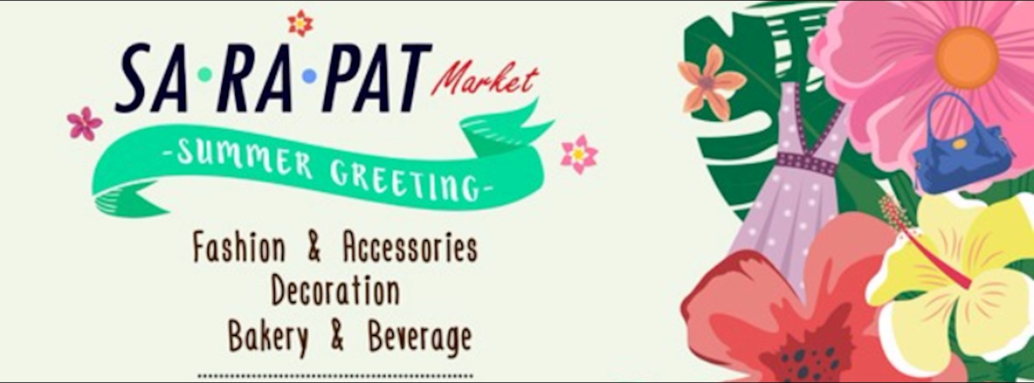 Summer Greeting by sarapat market @The walk ราชพฤกษ์ Zipevent