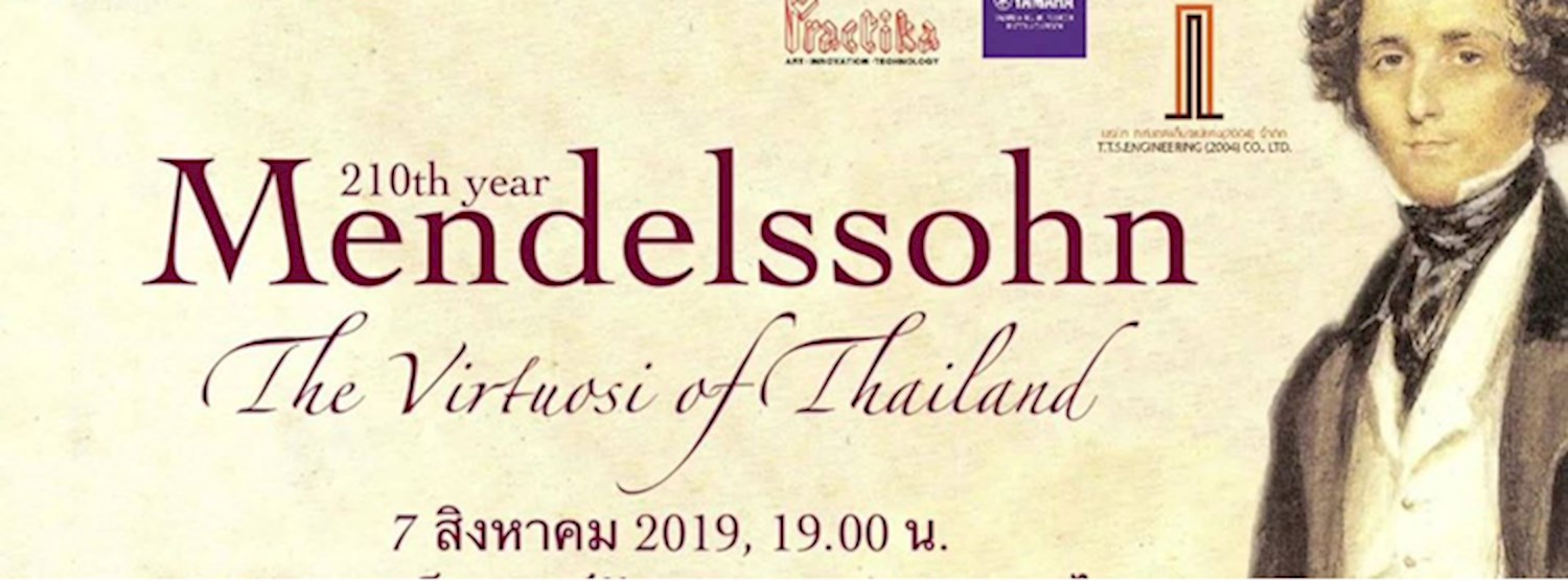 210th year Mendelssohn with The Virtuosi of Thailand Zipevent