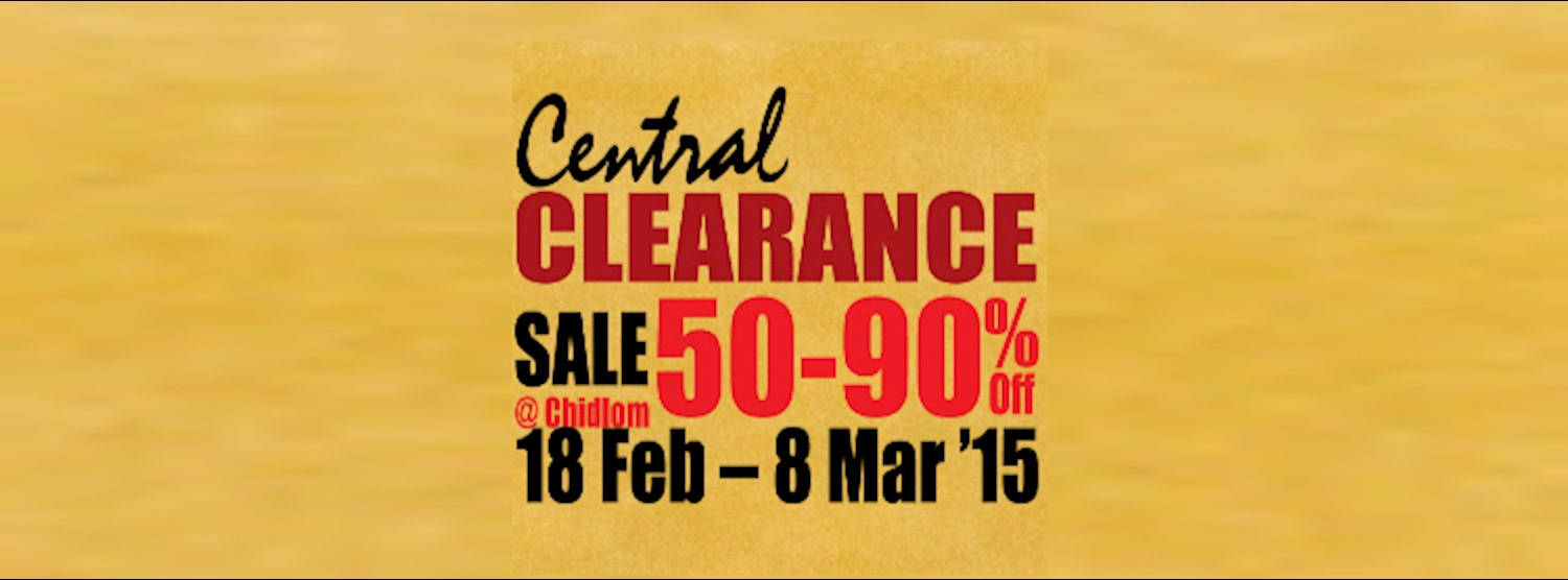 Central Clearance Sale @Chitlom Zipevent