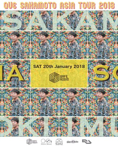 Que Sakamoto Asia Tour 2018 at SAFE ROOM Zipevent