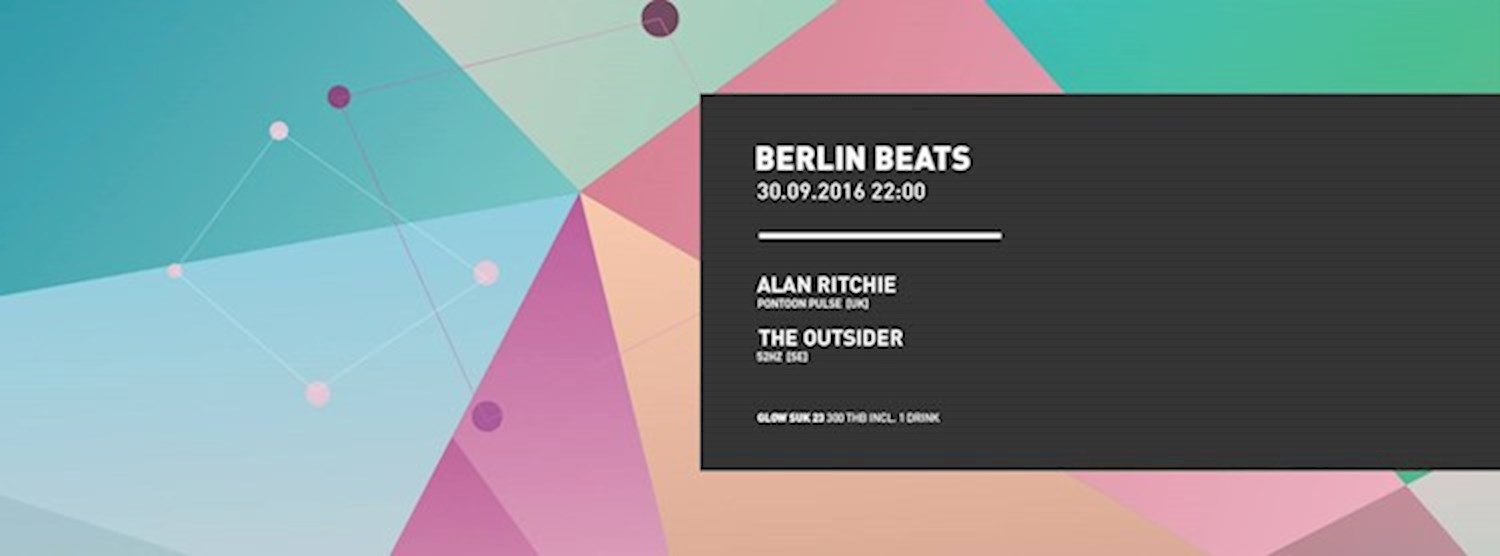 Berlin Beats welcome Alan Ritchie (Pontoon Pulse, UK) Zipevent
