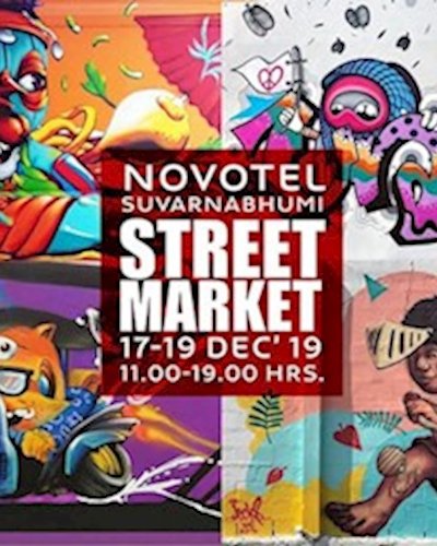 Novotel Suvarnabhumi Street Market 2019 Zipevent