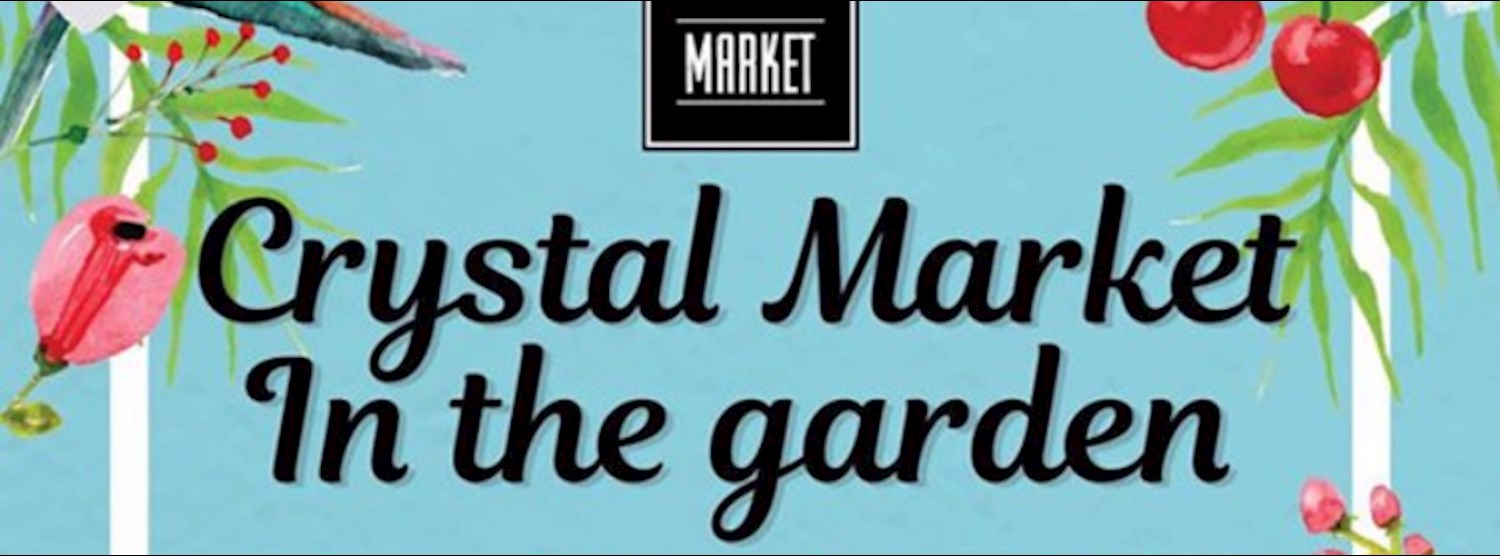 Crystal Market in the garden Zipevent