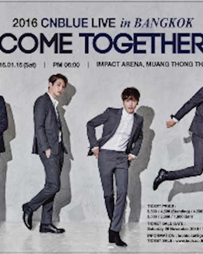  2016 CNBLUE LIVE [COME TOGETHER] in BANGKOK Zipevent
