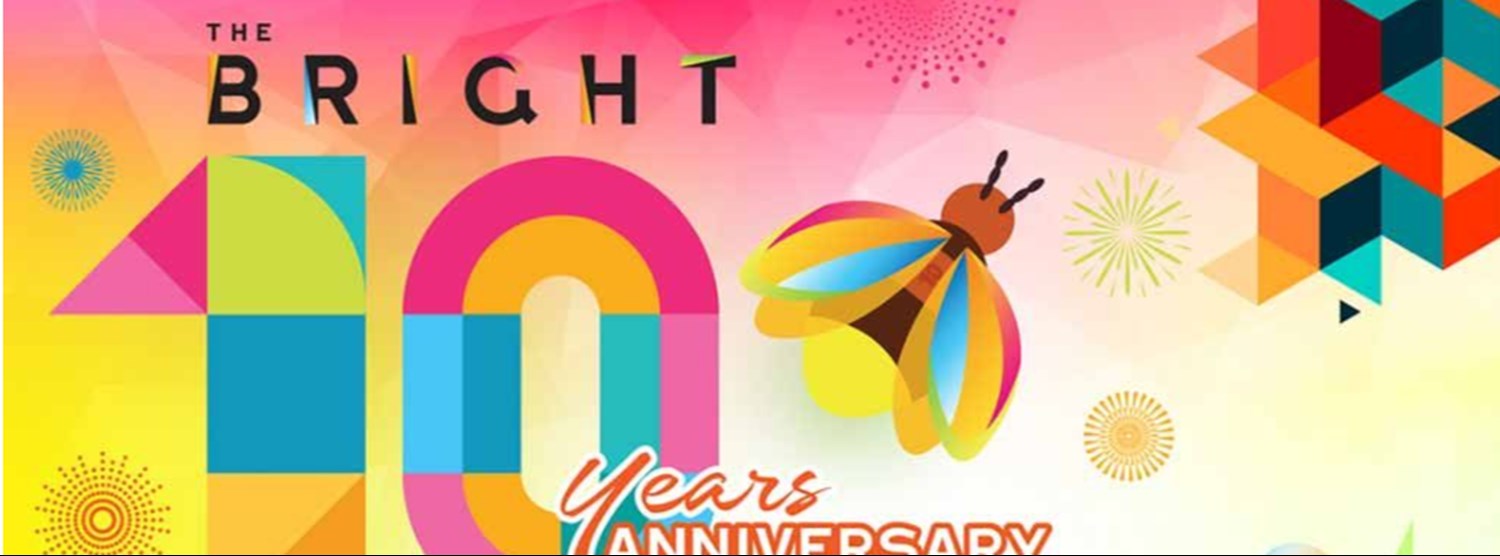 The Bright 10th Anniversary Celebration Zipevent