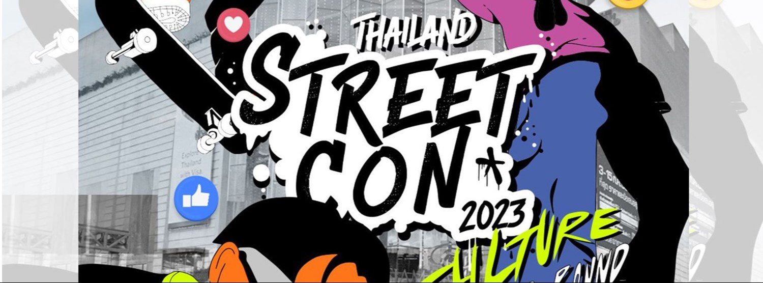 Thailand Street Con 2023 Zipevent