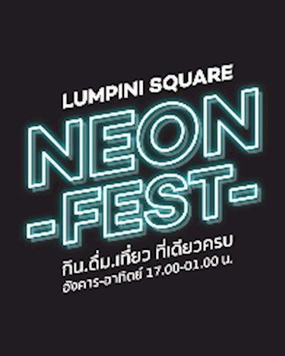 Neon Fest BKK Zipevent
