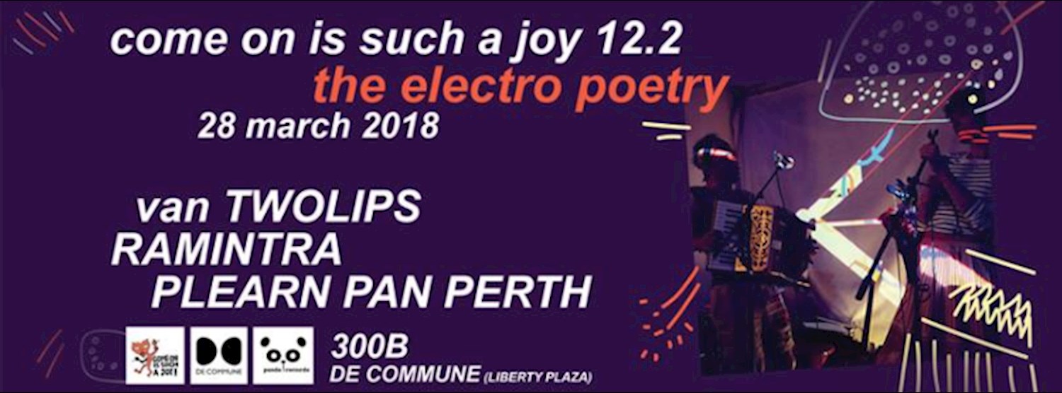 Vol. 12.2 The Electro Poetry Ramintra Van Twolips PlernPanPerth Zipevent