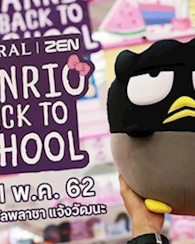 Central | ZEN Sanrio Back To School 2019 Zipevent